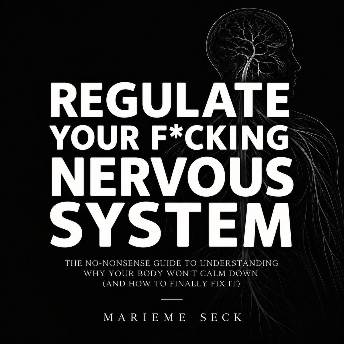 Regulate Your F*cking Nervous System audiobook cover