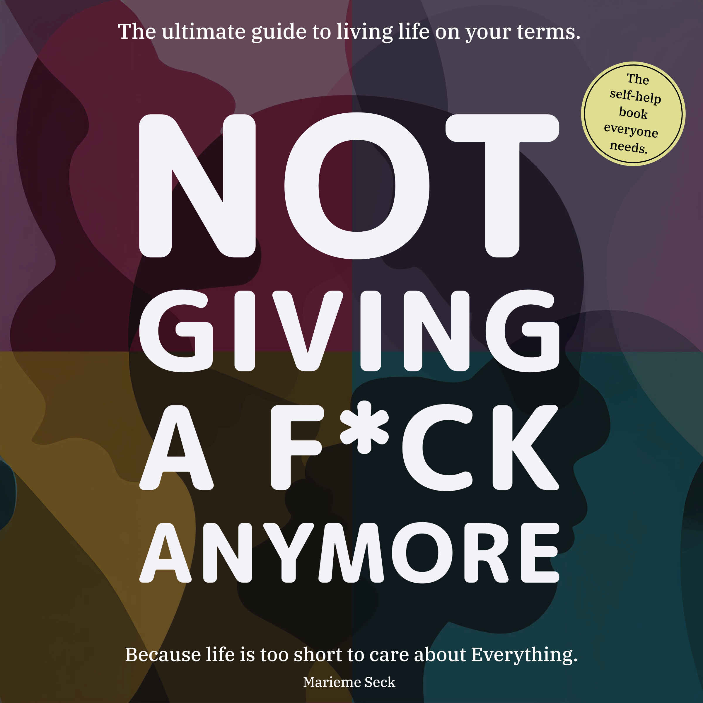 Not Giving a F*ck Anymore.